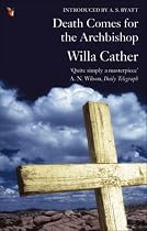 Death Comes for the Archbishop (Virago Modern Classics)