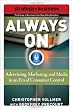 Always On: Advertising, Marketing, and Media in an Era of Consumer Control (Strategy + Business)