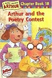 Arthur and the Poetry Contest: A Marc Brown Arthur Chapter Book 18 (Marc Brown Arthur Chapter Books)