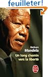 Un long chemin vers la libert�