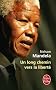 Un long chemin vers la libert�