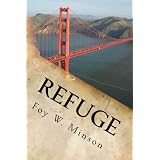 Refuge (Refuge Omnibus Book 1)