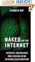 Naked on the Internet: Hookups, Downloads, and Cashing in on Internet Sexploration