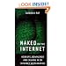 Naked on the Internet: Hookups, Downloads, and Cashing in on Internet Sexploration