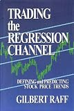 Trading the Regression Channel: Defining and Predicting Stock Price Trends