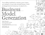 Business Model Generation: A Handbook...