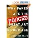 Forged: Why Fakes are the Great Art of Our Age