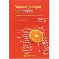 Manuel pratique de nutrition : l'alimentation pr�ventive et curative