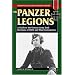 The Panzer Legions: A Guide to the German Army Tank Divisions of World War II and Their Commanders (Stackpole Military History)