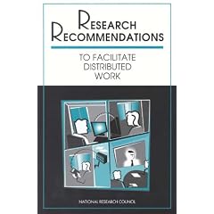 Research Recommendations to Facilitate Distributed Work