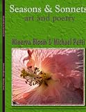 Seasons & Sonnets: Art and Poetry