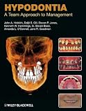 Hypodontia: A Team Approach to Management