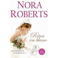 Quatre saisons de fian�ailles, Tome 1 : R�ves en blanc