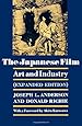 The Japanese Film: Art and Industry (Expanded Edition)