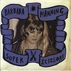 Click here to buy Super Scissors by Barbara Manning .