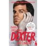 Darkly Dreaming Dexter: Dexter, Book 1
