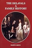 The Delavals : a family history