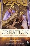 Creation : the biblical vision for the environment