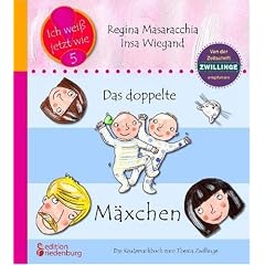 Das doppelte M�xchen: Das Kindersachbuch zum Thema Zwillinge