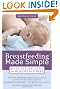 Breastfeeding Made Simple: Seven Natural Laws for Nursing Mothers