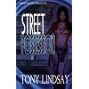 Street Possession