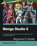 Manga Studio 5 Beginner's Guide