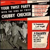 Your Twist Party With The King Of Twist
