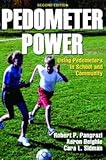 Exercise & Fitness Physical Activity Pedometer Power Guide Book (2nd Edition)