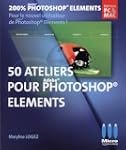 50 Ateliers visuels pour d�buter