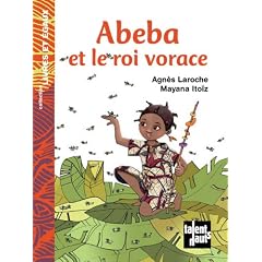 Abeba et le roi vorace