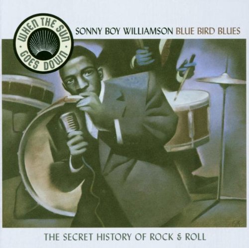 Sonny Boy Williamson - Blue Bird Blues Lyrics - Zortam Music