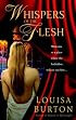 Whispers of the Flesh (Hidden Grotto)