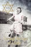 Through the Eyes of a Child: ''Diary of an Eleven Year Old Jewish Girl''