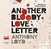 Another Bloody Love Letter (Unabridged Audiobook)
