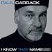 Paul Carrack-I Know That Name (Ultimate Version)