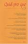 Quid pro quo, N� 3, F�vrier 2008 :