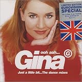 Ooh Aah... Just A Little Bit... The Dance Mixes