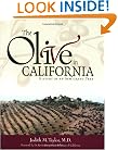 The Olive in California: History of an Immigrant Tree