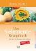 Image of Das 5 elemente Rezeptbuch: Harmonie aus dem Kochtopf und Genuss in jeder Jahreszeit