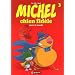 Michel chien fid�le, tome 3 : Sauve le monde