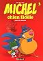 Michel chien fid�le, tome 3 : Sauve le monde