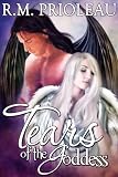 Tears of the Goddess (The Goddess Series #1) by R.M. Prioleau