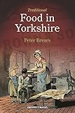 Traditional food in Yorkshire