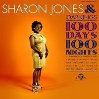 Sharon Jones & The Dap-Kings - 100 Days 100 Nights