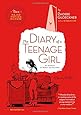 The Diary of a Teenage Girl: An Account in Words and Pictures