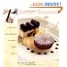 Sweet Seasons: Fabulous Restaurant Desserts Made Simple