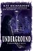 Underground (Greywalker, Book 3)