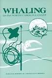 Whaling on the North Carolina Coast