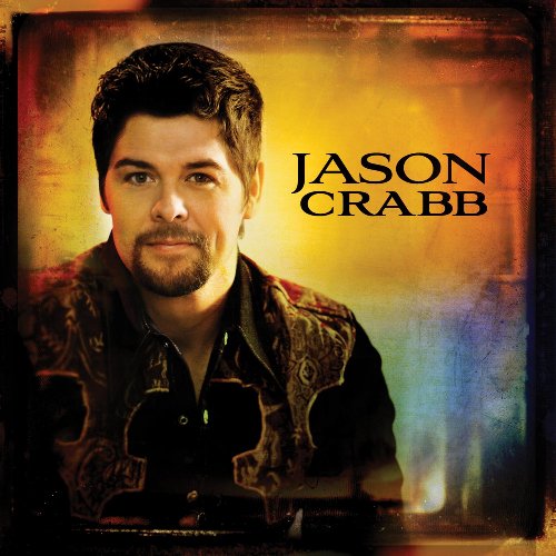 Jason Crabb - Jason Crabb - Sound Tracks - Zortam Music