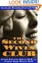 The Second Wives' Club: Secrets for Becoming Lovers for Life